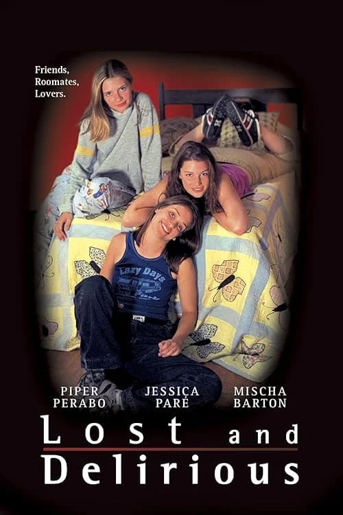 Lost and Delirious film posteri